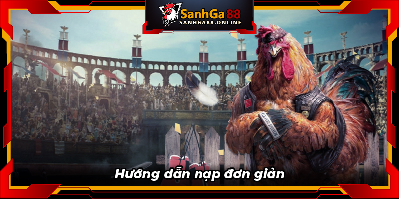 Hướng dẫn nạp đơn giản